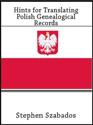 cover image of Hints For Translating Polish Genealogical Records